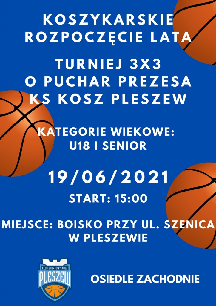 plakat przedstawiający turniej koszykówki w pleszewie